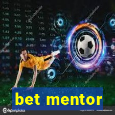 bet mentor