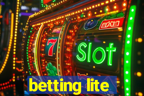 betting lite