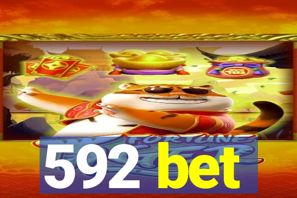 592 bet