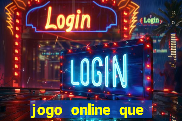 jogo online que paga bem