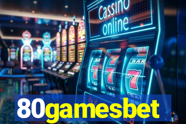 80gamesbet