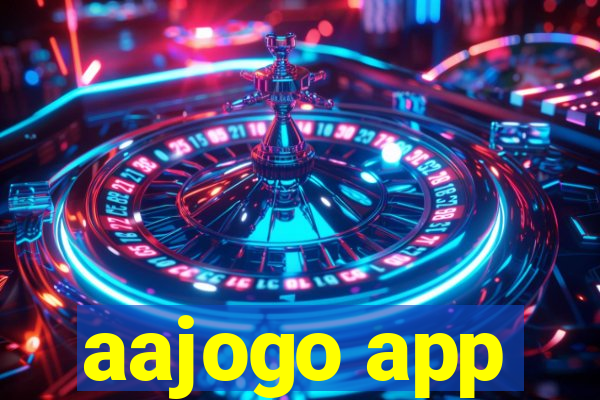 aajogo app