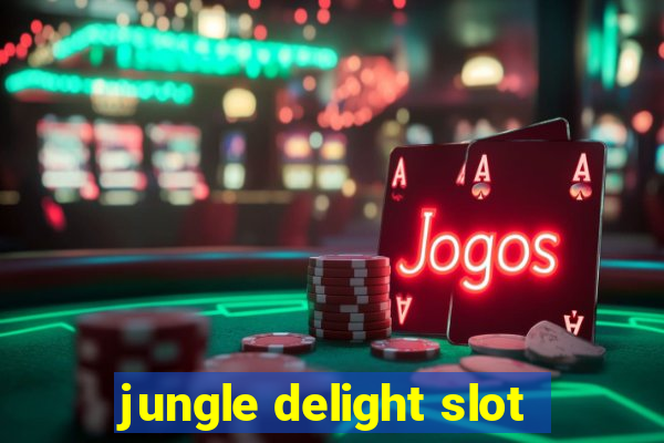 jungle delight slot