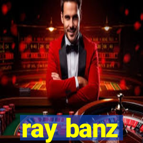 ray banz