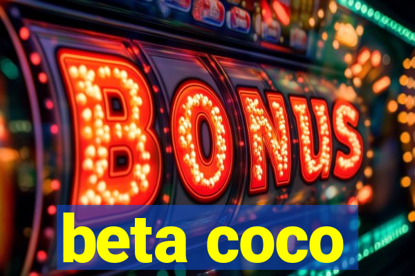 beta coco