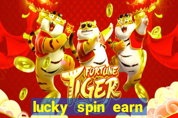 lucky spin earn real money gcash