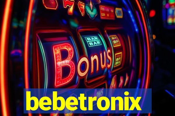 bebetronix