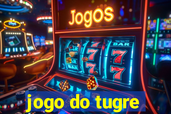 jogo do tugre