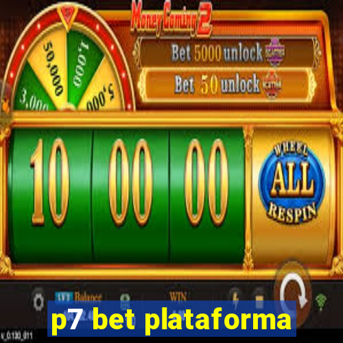 p7 bet plataforma