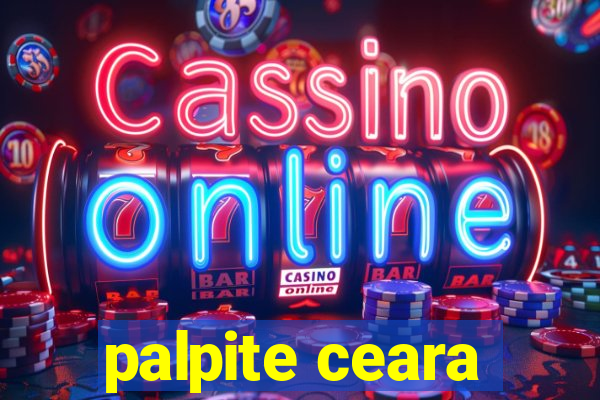 palpite ceara