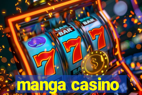 manga casino