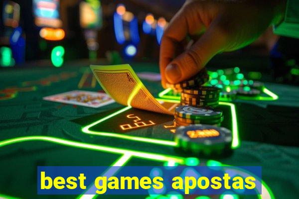 best games apostas