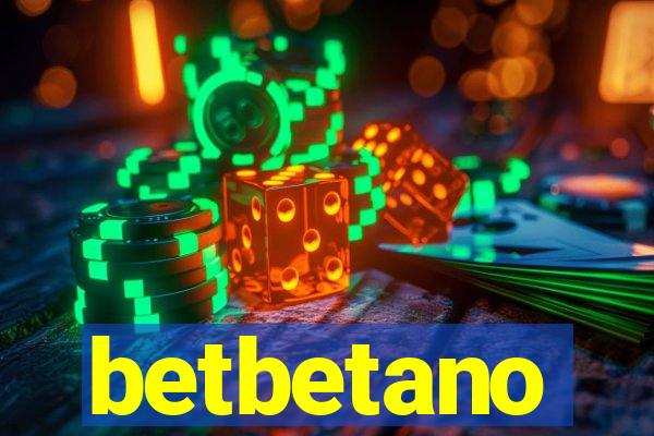 betbetano