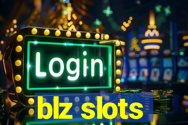 blz slots