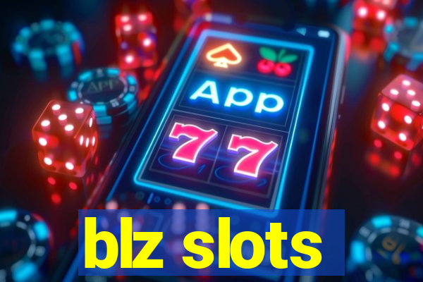 blz slots