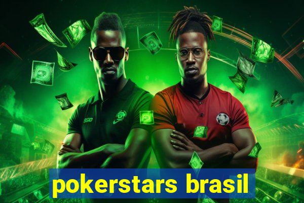 pokerstars brasil