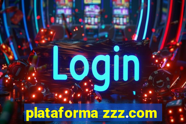 plataforma zzz.com