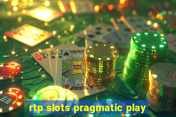 rtp slots pragmatic play