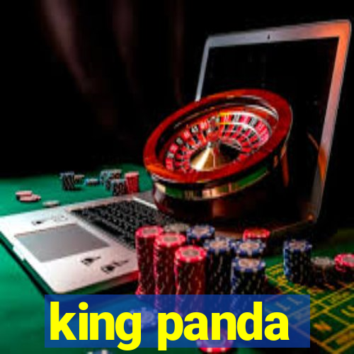 king panda