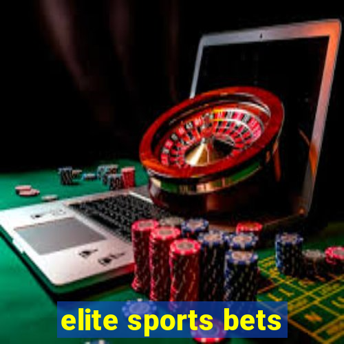 elite sports bets