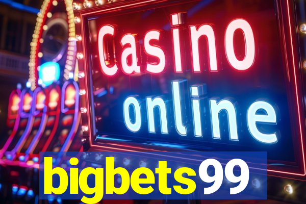 bigbets99