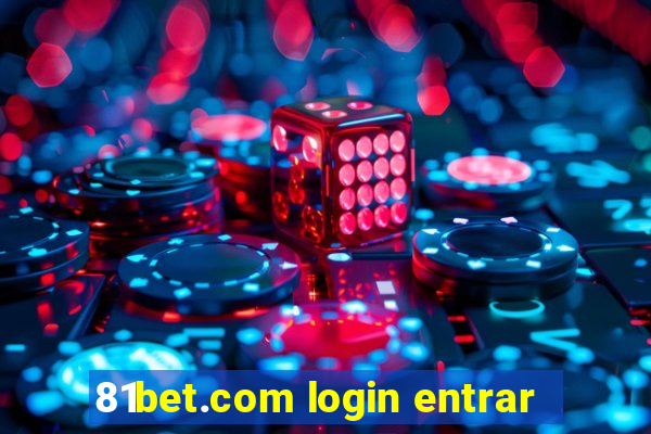 81bet.com login entrar