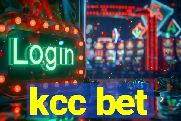 kcc bet