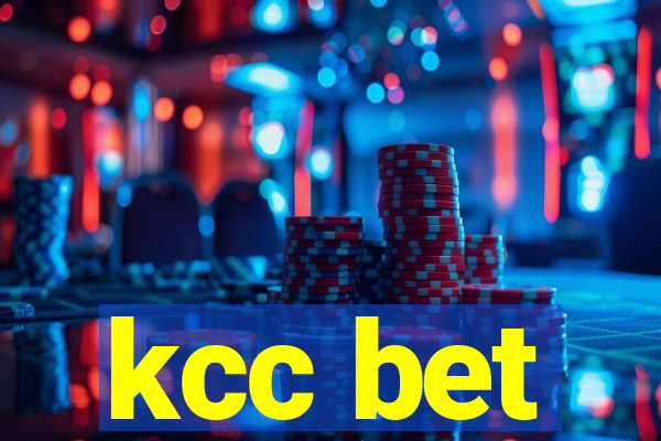 kcc bet