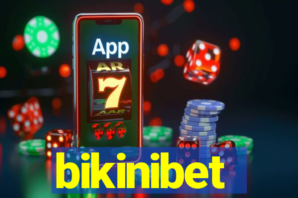 bikinibet