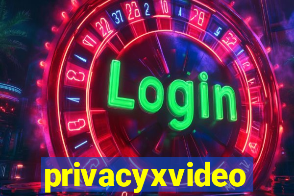 privacyxvideo