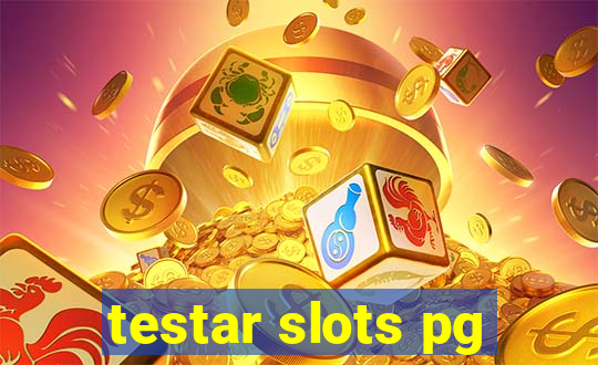 testar slots pg