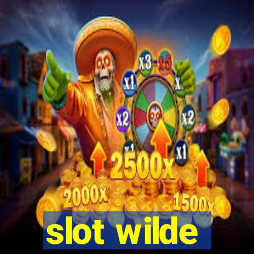 slot wilde