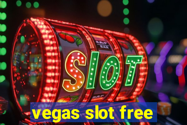 vegas slot free