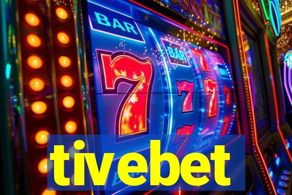 tivebet