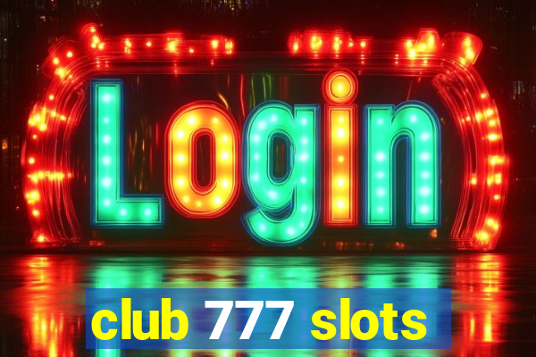 club 777 slots