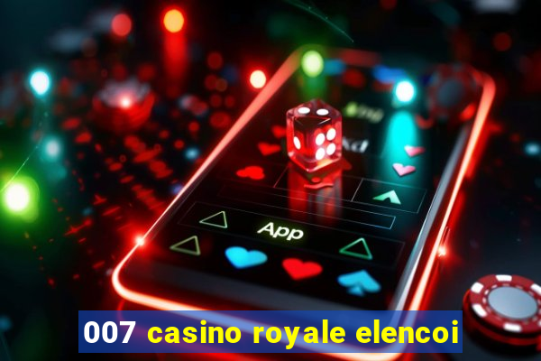 007 casino royale elencoi