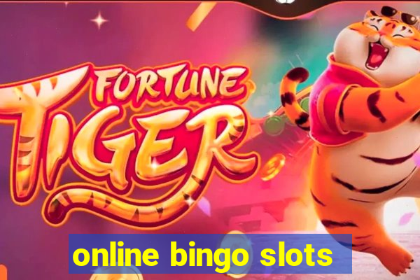 online bingo slots