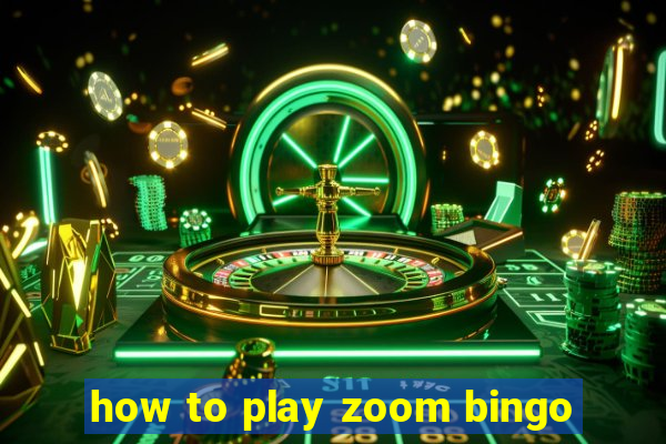 how to play zoom bingo