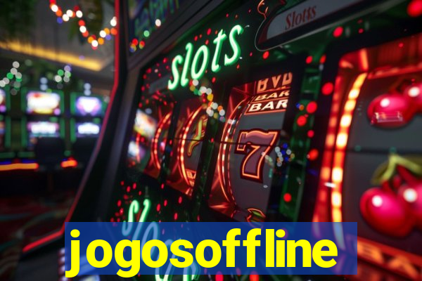 jogosoffline