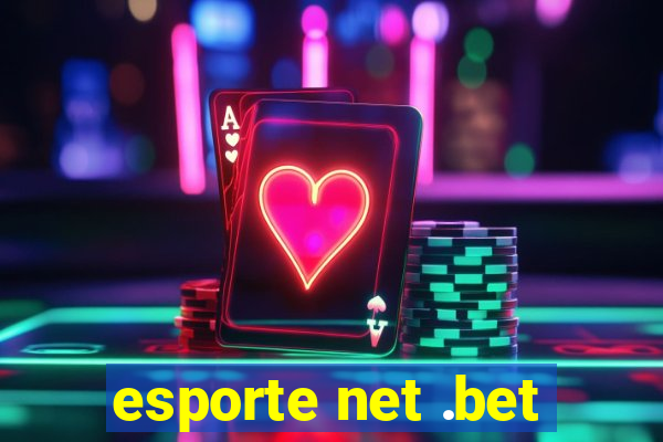 esporte net .bet