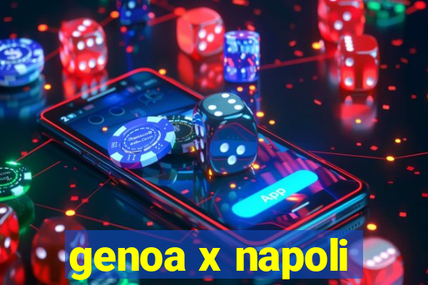 genoa x napoli