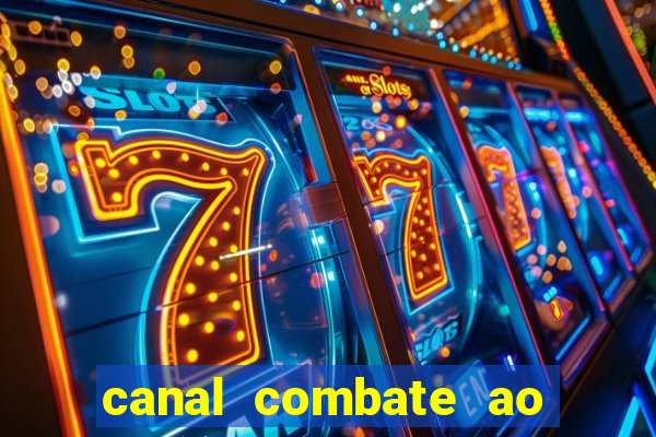 canal combate ao vivo multi canais