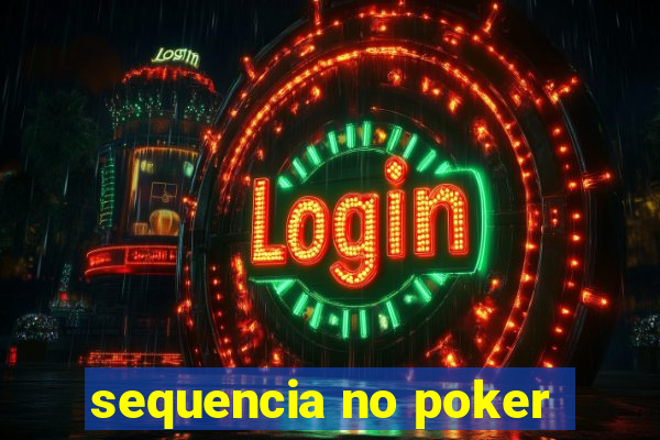 sequencia no poker