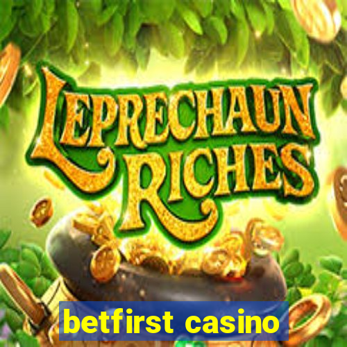 betfirst casino