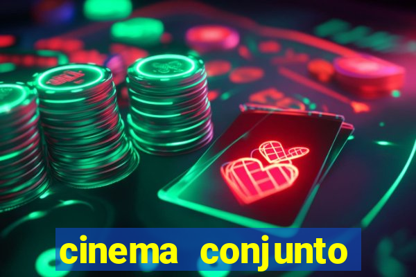 cinema conjunto nacional brasilia