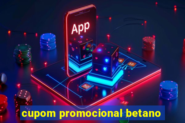 cupom promocional betano