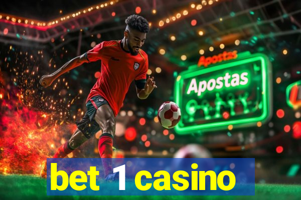 bet 1 casino