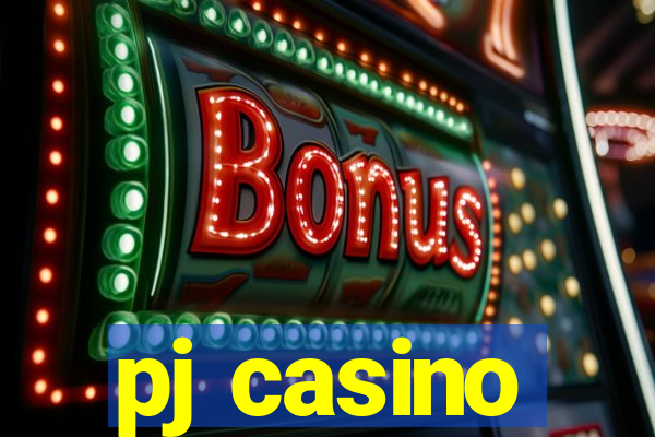 pj casino