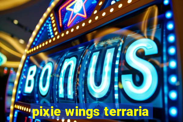 pixie wings terraria