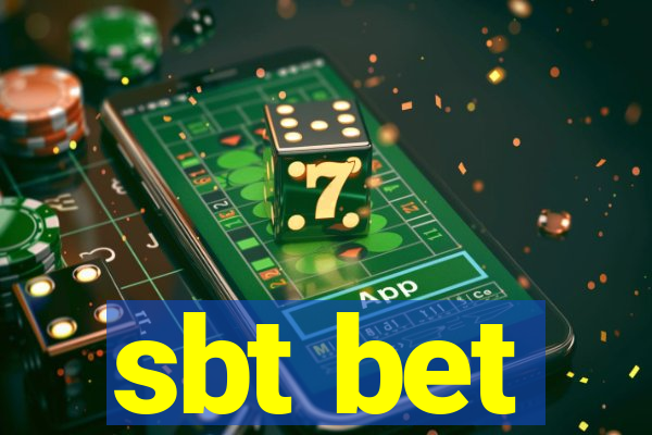 sbt bet